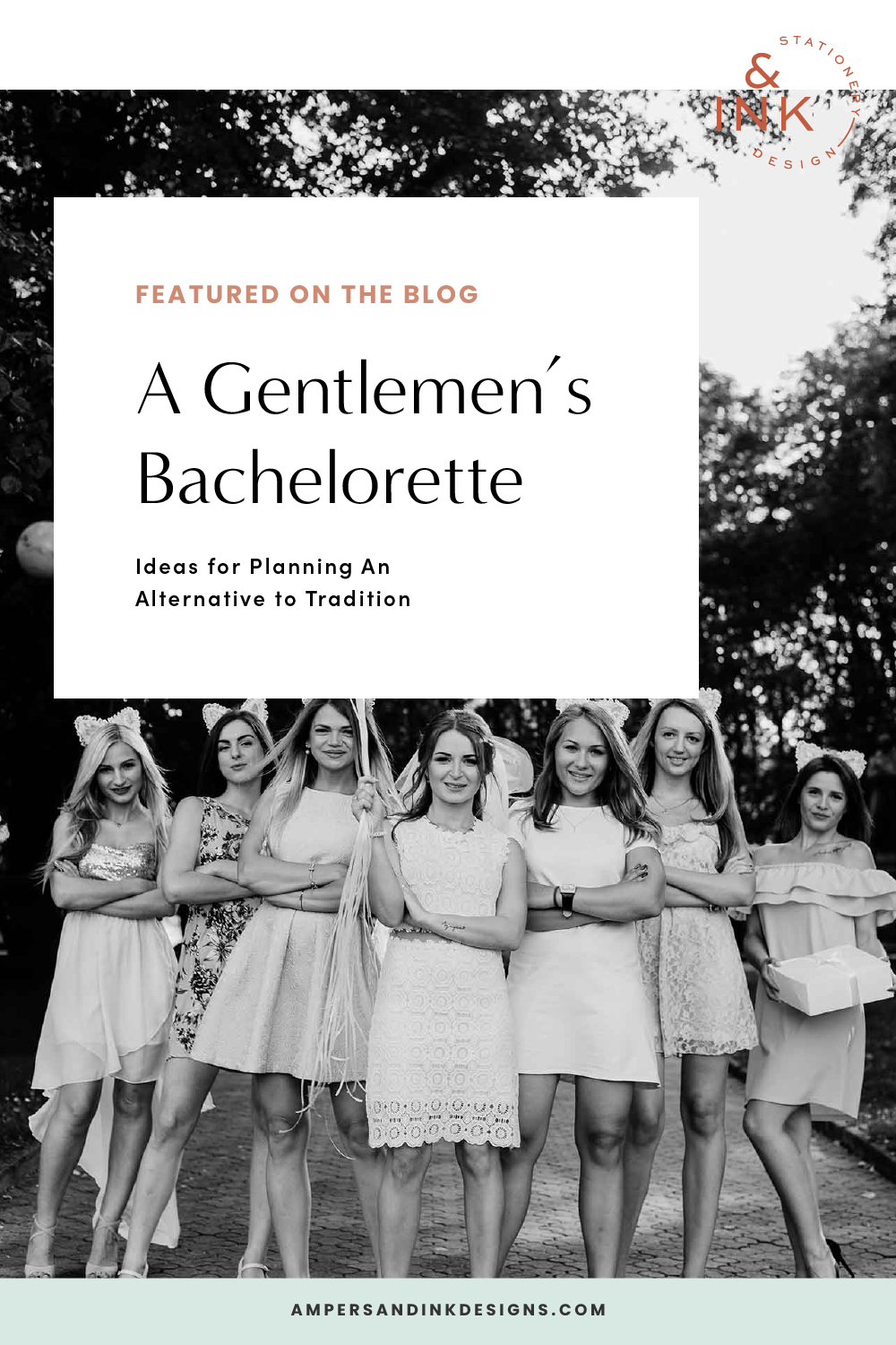 A Gentlemen's Bachelorette Alternative