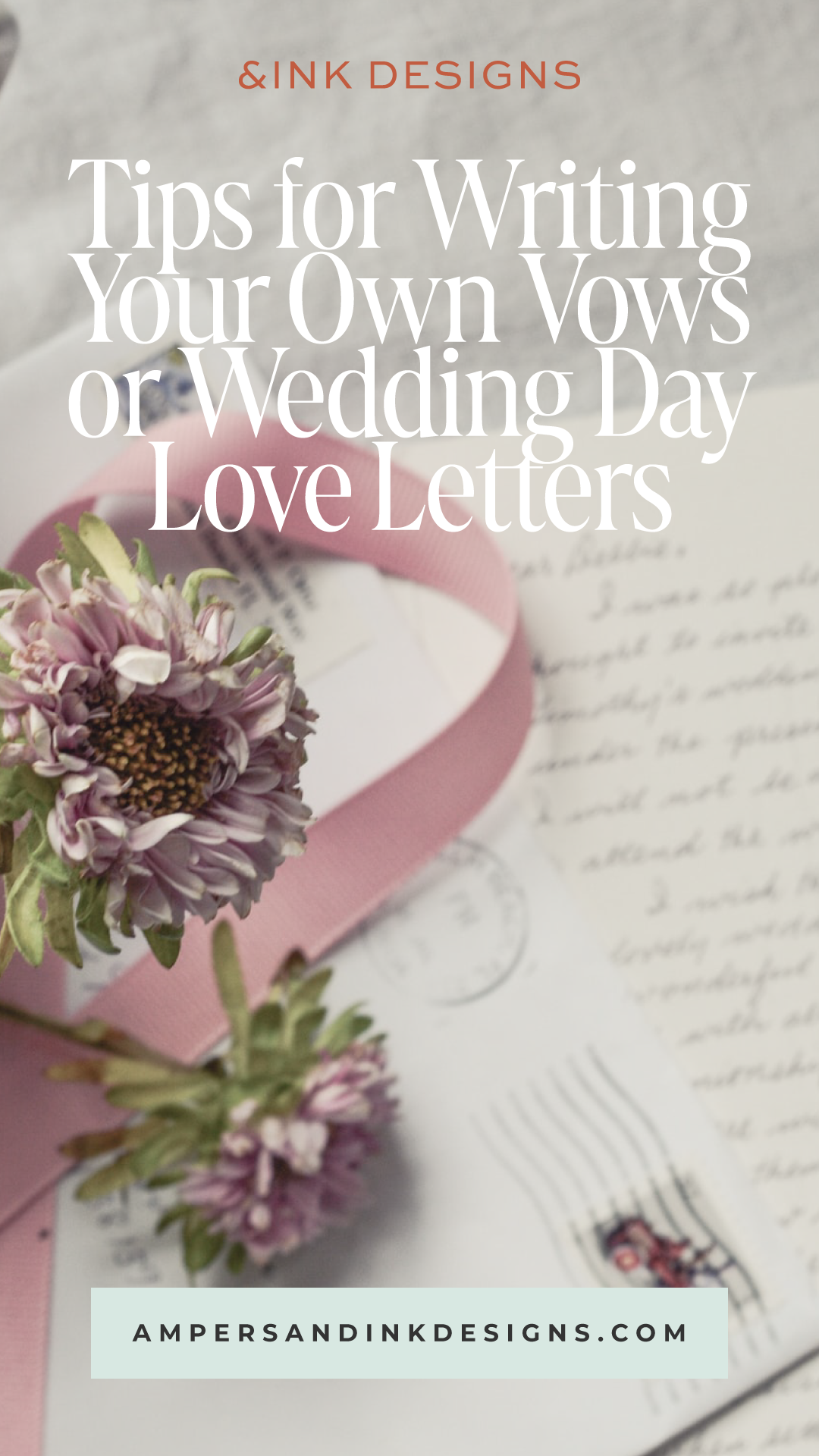Tips for writing your own vows or wedding day love letters